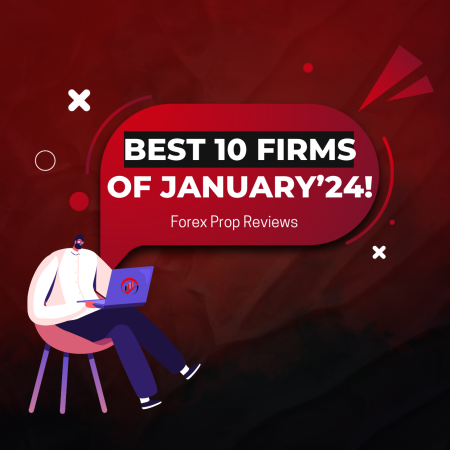 Best 10 prop trading firms of January 2024 –  Take a Look!
