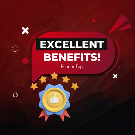 Everything You Need to Know About FundedTop Benefits!