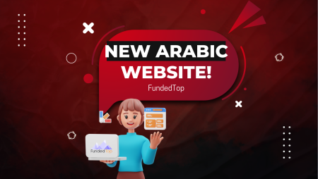 FundedTop New Arabic Website to Support MENA Traders!