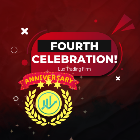 Lux Trading Firm Fourth Anniversary with Major Success!