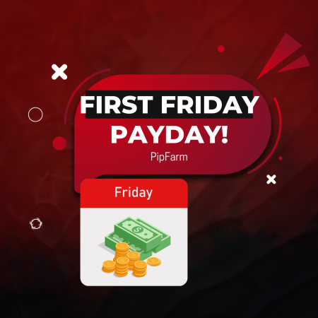PipFarm Important Operational Day: “Friday Payday”!