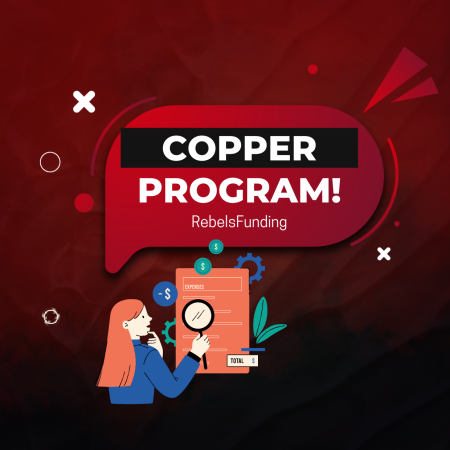 RebelsFunding Copper Program: Check out What it Offers!