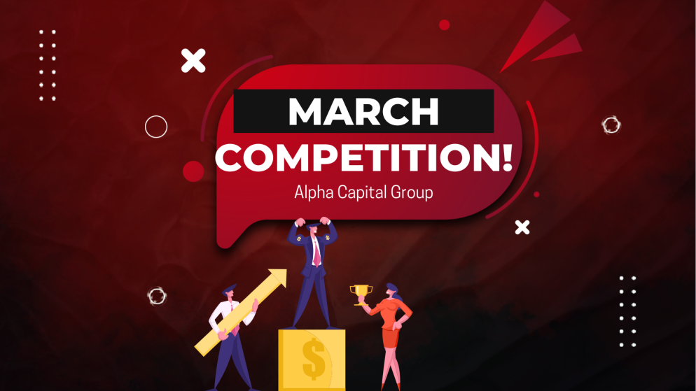 Win Big in Alpha Capital Group March Trading Competition!